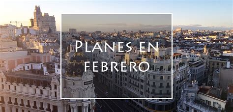 planes fin de semana madrid|Qué hacer esta semana en Madrid: del 9 al de 15。